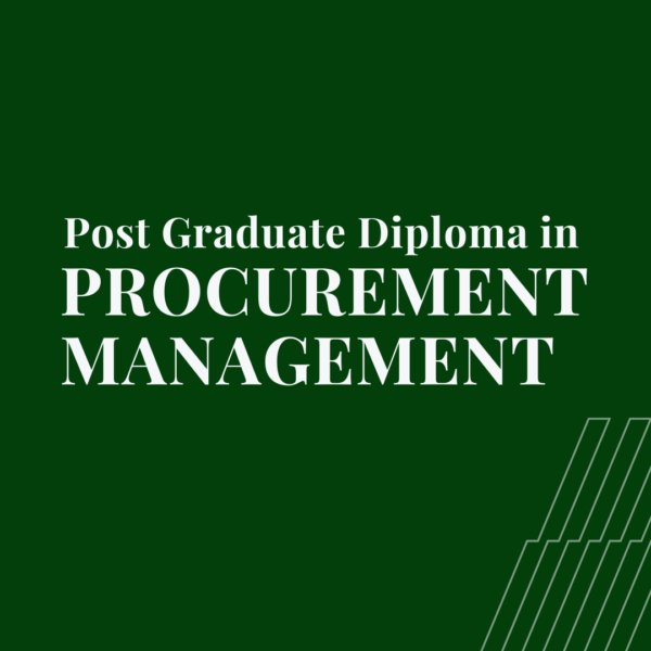 Post-Graduate Diploma in Procurement Management (PGD-PM)